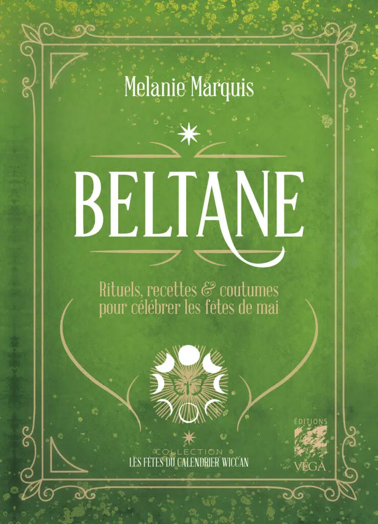 Livre vert Beltane de Melanie Marquis.