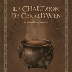 Livre : Le Chaudron de Cerridwen.