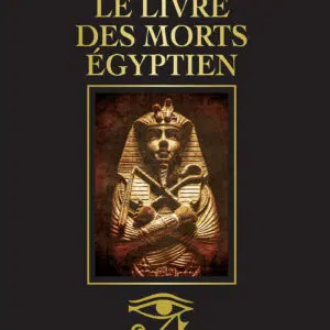 Le livre des morts égyptien (relié).