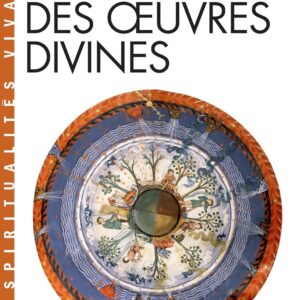 Le livre des œuvres divines.