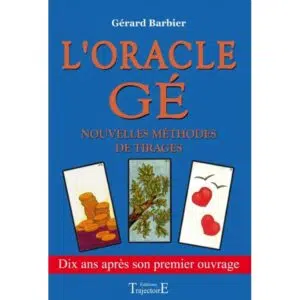 Livre : L'Oracle Gé - Nouvelles méthodes de tirages.