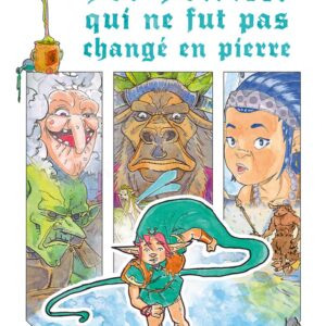 Livre : Le Lutin qui ne fut pas changé en pierre - Le livre-jeu dont vous êtes le héros.