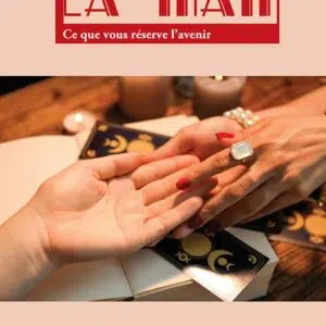 Livre : La main - Ce que vous réserve l'avenir.