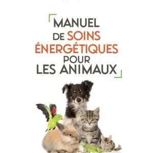 Livre Livre Manuel de soins énergétiques pour les animaux.