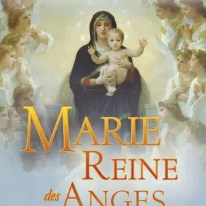 Livre Marie reine des anges.