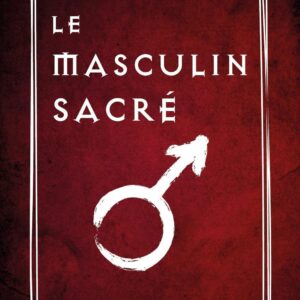 Livre : Le masculin sacré - Antinoüs Seranill