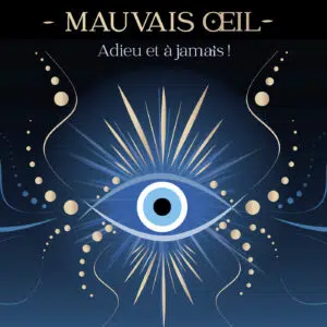 Livre : Le mauvais œil - Adieu et à jamais !