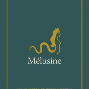 Livre : Mélusine - Jean-Michel Mathonière.