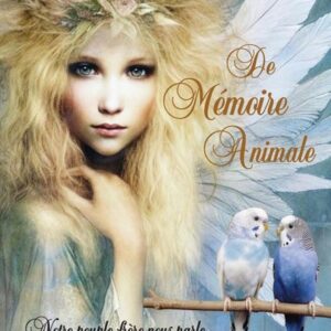 Livre : De mémoire animale - Notre peuple frère nous parle.