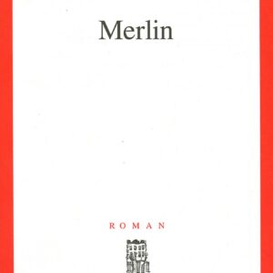 Livre : Merlin - Michel RIO (collection "Cadre Rouge").