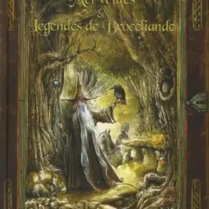 Livre merveilles et légendes de Brocéliande.