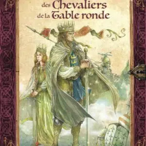 Livre merveilles et légendes des chevaliers de la table ronde.