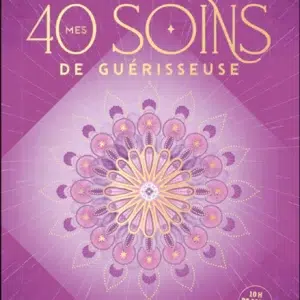 Coffret : Mes 40 soins de guérisseuse - Sandrine Muller.