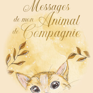 Coffret : Messages de mon animal de compagnie.