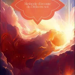 Livre : Méthode d'écoute du Divin en soi.