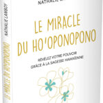 Livre Le Miracle du Ho'oponopono.