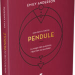 Livre : Mon petit livre du pendule.