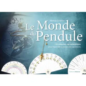 Livre : Le monde du pendule.