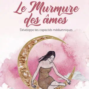 Coffret oracle : Le murmure des âmes.
