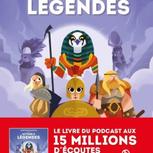Livre : Mythes et Légendes - compilation: Zeus - Athéna - Ulysse - Hercule - Isis & Osiris - Sekmet - Horus - Arthur - Perceval - Odin - Thor...