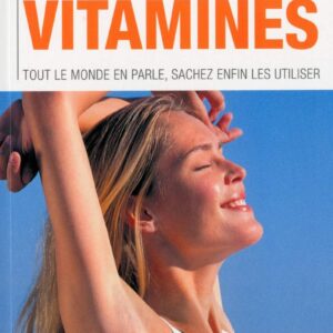 Livre : Le nouveau guide des vitamines.