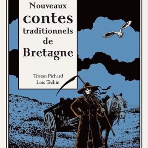 Livre : Nouveaux contes traditionnels de Bretagne.