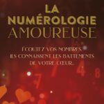 Livre la numérologie amoureuse.