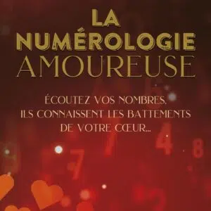 Livre la numérologie amoureuse.