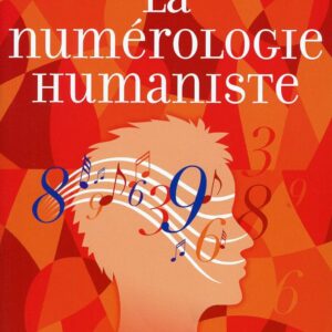 Livre La numérologie humaniste.