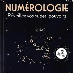 Livre : Numérologie : Réveillez vos super-pouvoirs.