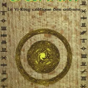 Livre Ogham : Le Yi-King celtique des arbres.