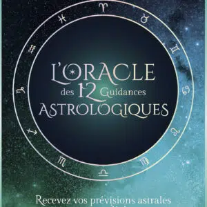 Coffret : L'oracle des 12 guidances astrologiques.