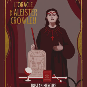 Coffret : Oracle d'Aleister Crowley.