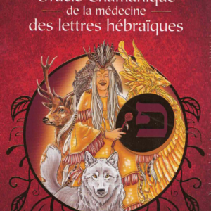 Coffret : Oracle chamanique de la médecine des lettres hébraïques.