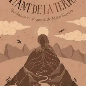 Coffret : Oracle du chant de la terre - Guidance et sagesse de Mère Nature.