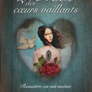 L'Oracle des coeurs vaillants