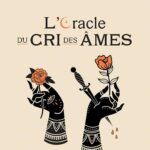 Coffret l'oracle du cri des âmes.