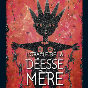 Coffret : Oracle de la déesse mère.