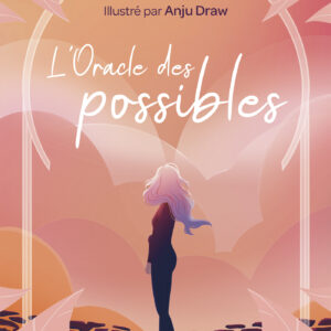 Coffret : L'oracle des possibles.