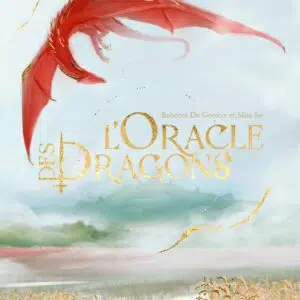 Coffret : L'Oracle des dragons - Rebecca de Geetere & Mira Sae.