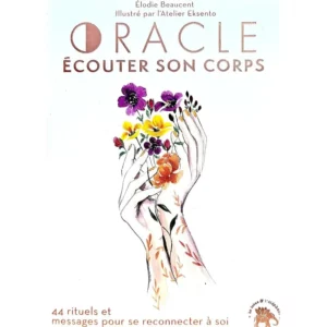 Oracle Ecouter son corps