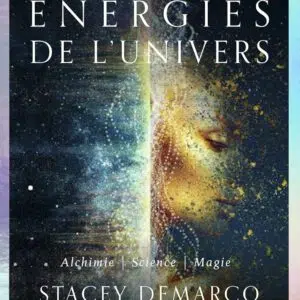 Oracle des énergies de l'univers.