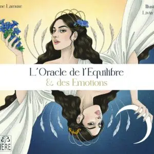Coffret : L'Oracle de l'Equilibre & des Emotions.