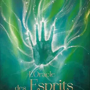 L'Oracle des Esprits Guérisseurs