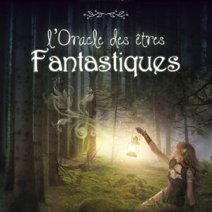 Coffret : L'oracle des êtres fantastiques.