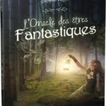 Coffret : L'oracle des êtres fantastiques.