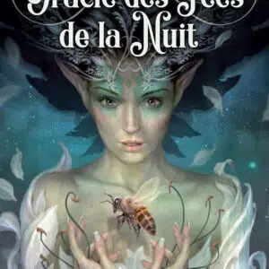 L'oracle des fées de la nuit