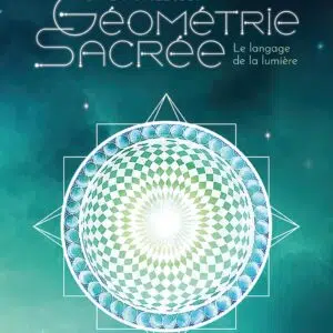 Coffret : L'oracle de la géométrie sacrée.