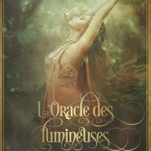 Coffret L'oracle des lumineuses.