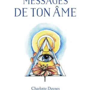 L'Oracle des messages de ton âme.